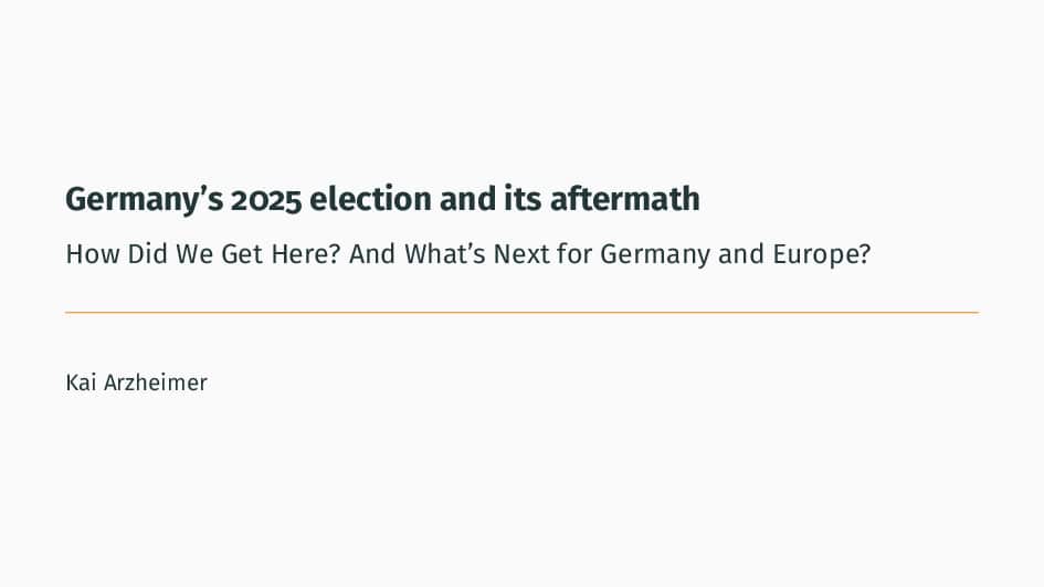 Germany's 2025 election and its aftermath 4